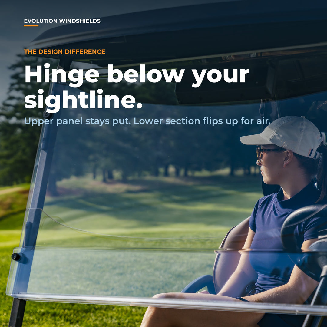 Golfer behind the Evolution windshield with the hinge below her sightline